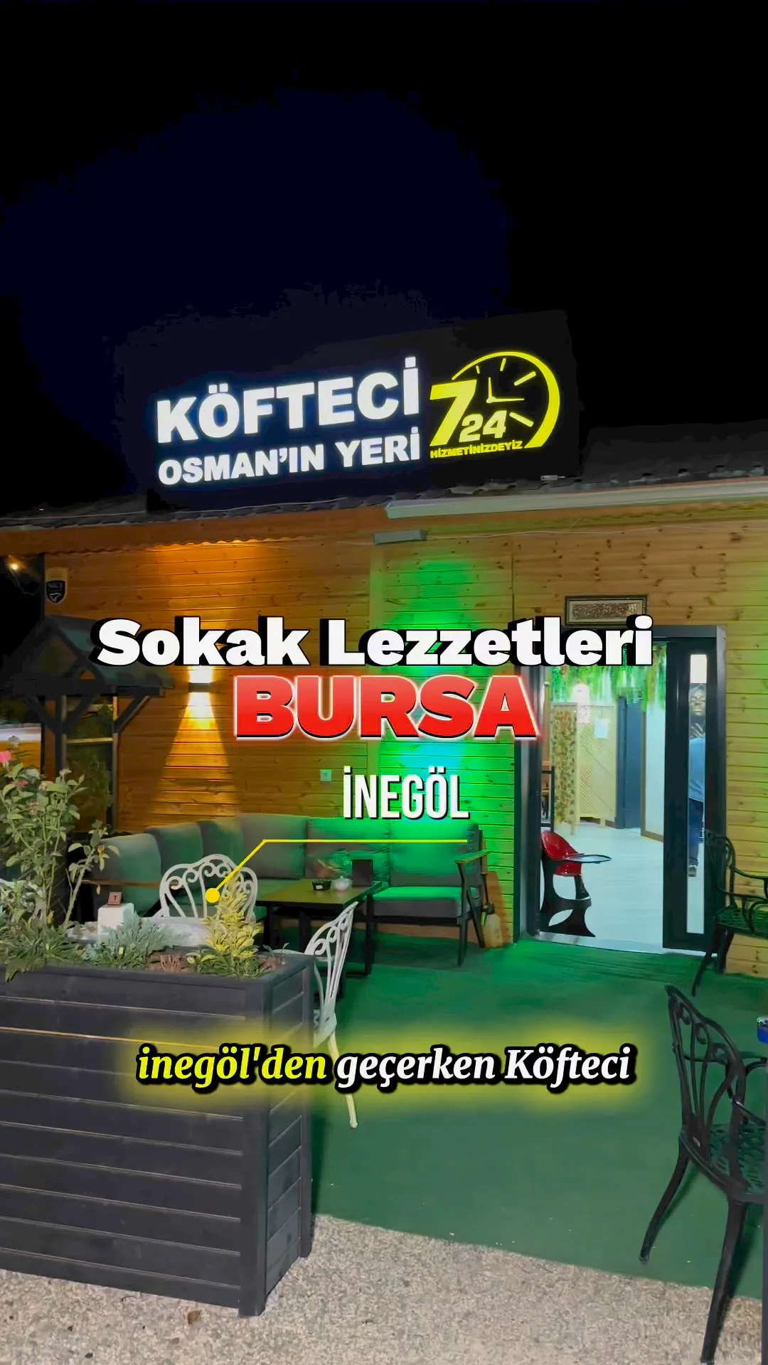 K&ouml;fteci Osman&rsquo;ın Yeri - İneg&ouml;l Bursa